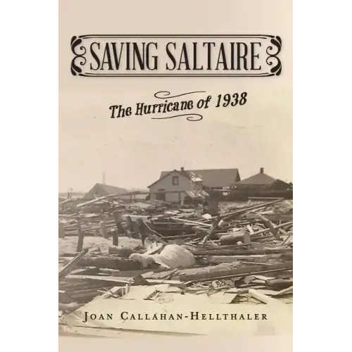 Saving Saltaire: The Hurricane of 1938