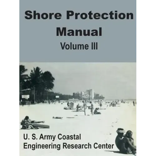 Shore Protection Manual (Volume Three)