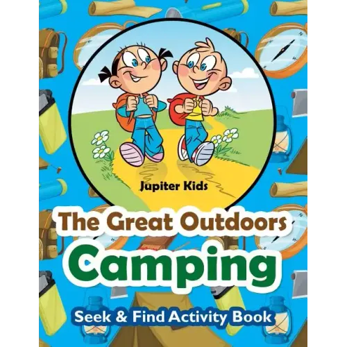The Great Outdoors Camping Seek & Find Activity Book