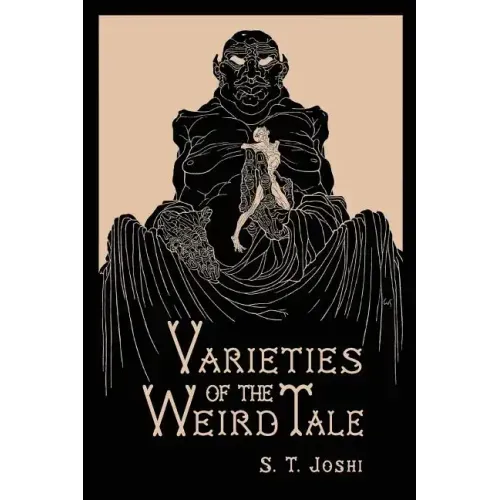 Varieties of the Weird Tale