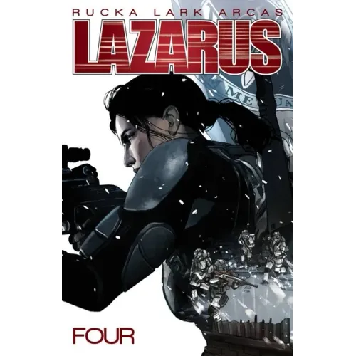 Lazarus Volume 4: Poison