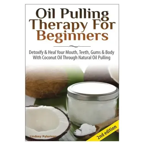 Oil Pulling Therapy For Beginners