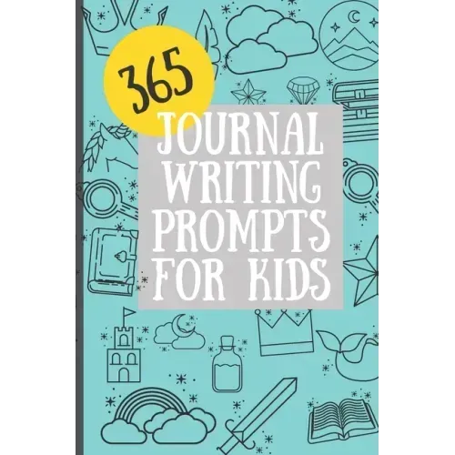 365 Journal Writing Prompts for Kids