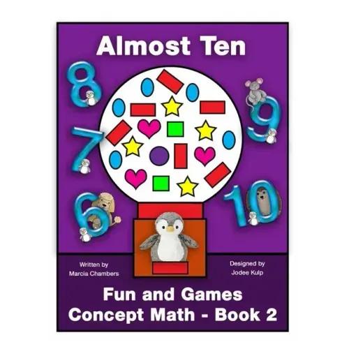 Fun and Games Concept Math - Book Two: Almost Ten
