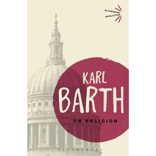 On Religion: The Revelation of God as the Sublimation of Religion