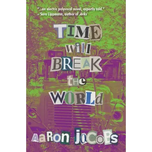 Time Will Break the World