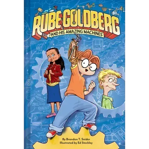 Rube Goldberg and His Amazing Machines