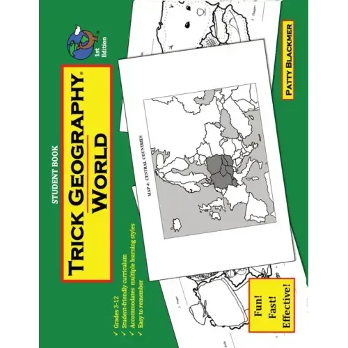 Trick Geography: World--Student Book: Making things what they're not so you remember what they are!