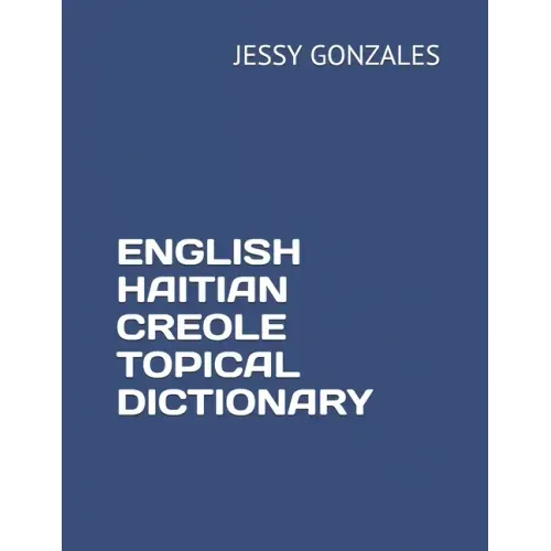 English Haitian Creole Topical Dictionary