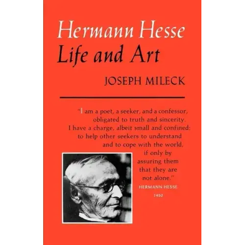 Hermann Hesse: Life and Art