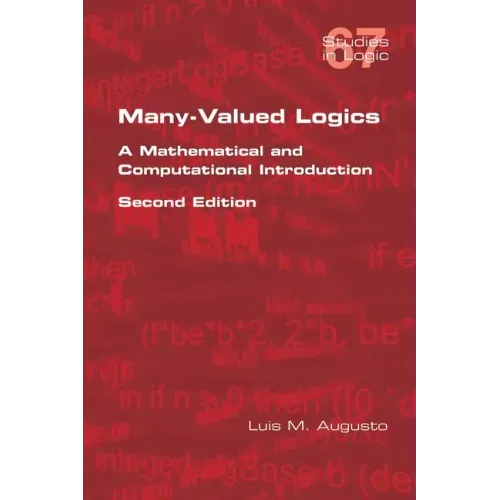 Many-Valued Logics: A Mathematical and Computational Introduction. Second Edition