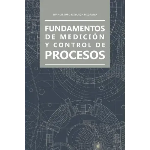 Fundamentos de medición y control de procesos