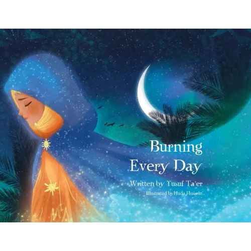 Burning Every Day