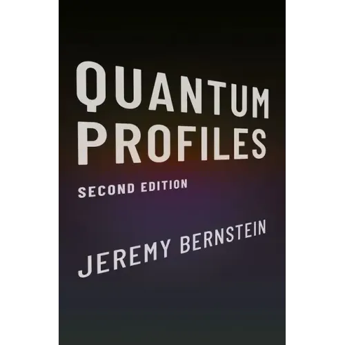Quantum Profiles: Second Edition