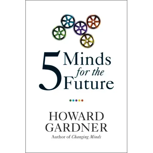 Five Minds for the Future