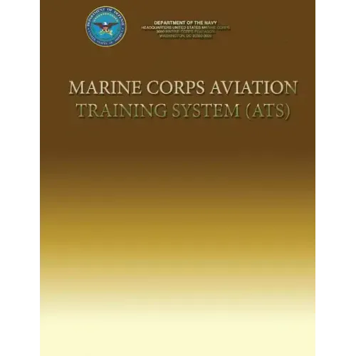 Marine Corps Aviation Training System (ATS)