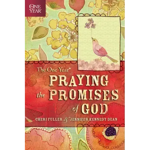 The One Year Praying the Promises of God