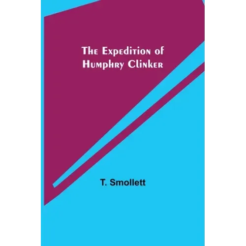 The Expedition of Humphry Clinker