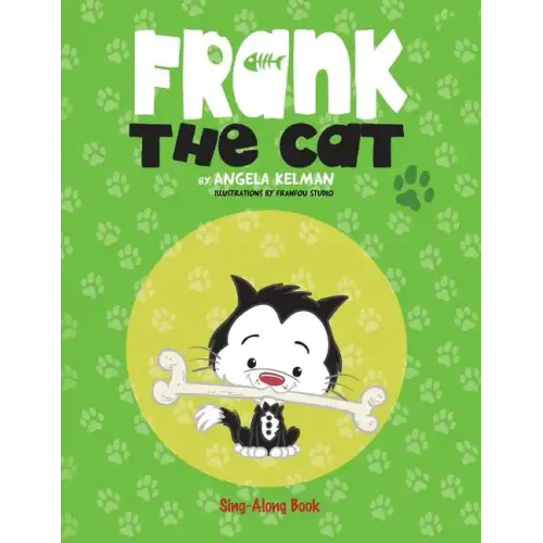Frank the Cat: a Sing-Along Book