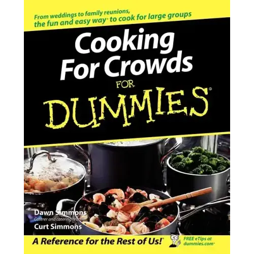 Cooking for Crowds For Dummies