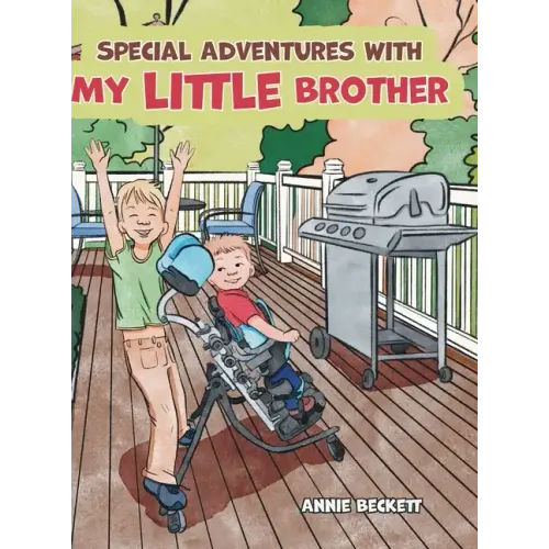 Special Adventures with My Little Brother