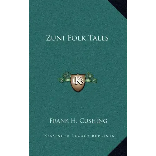 Zuni Folk Tales