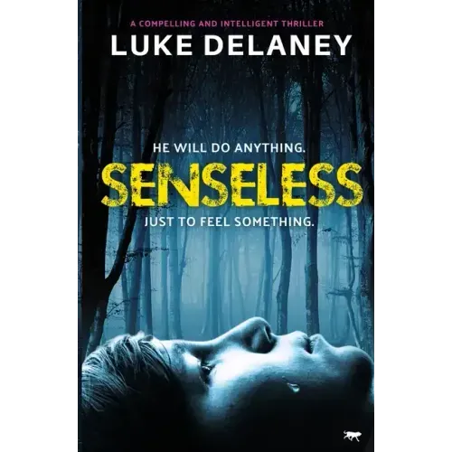 Senseless
