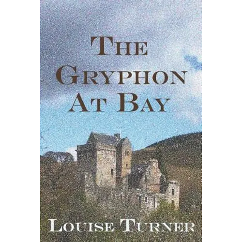 The Gryphon at Bay