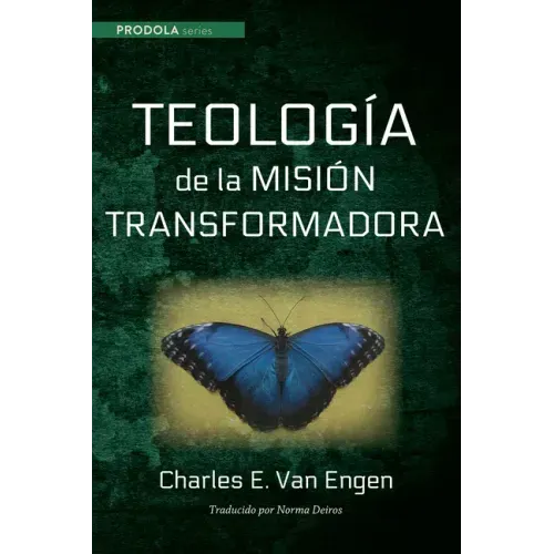 Teologia de la Mision Transformadora