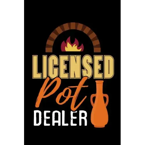 Licensed Pot Dealer: Pottery Project Book - 80 Project Sheets to Record your Ceramic Work - Gift for Potters