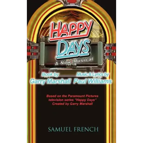 Happy Days - A Musical