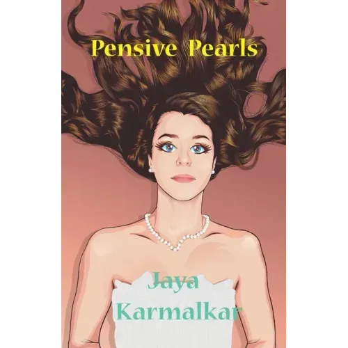 Pensive Pearls: Voiceful Verses to Weigh