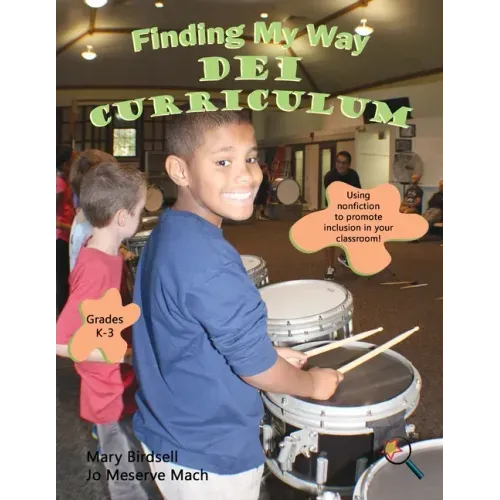 Finding My Way DEI Curriculum