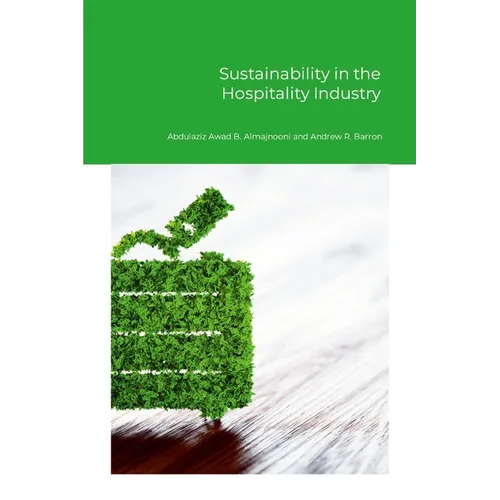 Sustainability in the Hospitality Industry