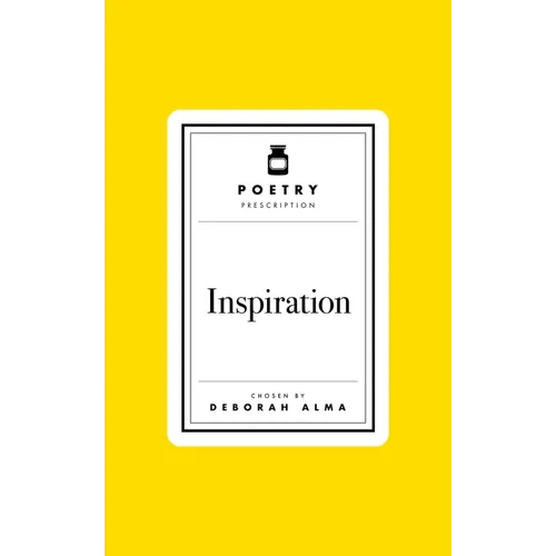 Poetry Prescription: Inspiration
