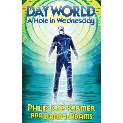 DAYWORLD A Hole In Wednesday