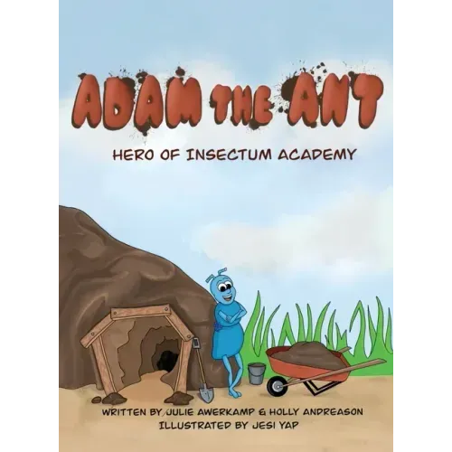 Adam the Ant: Hero of Insectum Academy