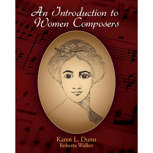 An Introduction to Women Composers