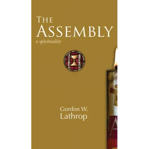 The Assembly: A Spirituality