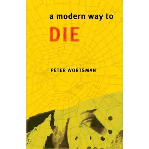A Modern Way to Die