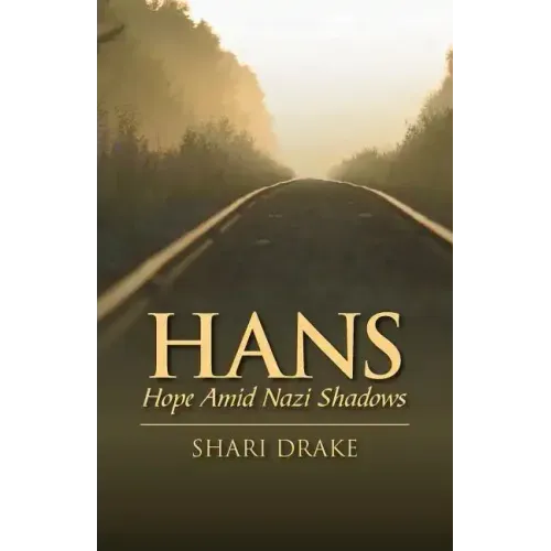 Hans: Hope Amid Nazi Shadows