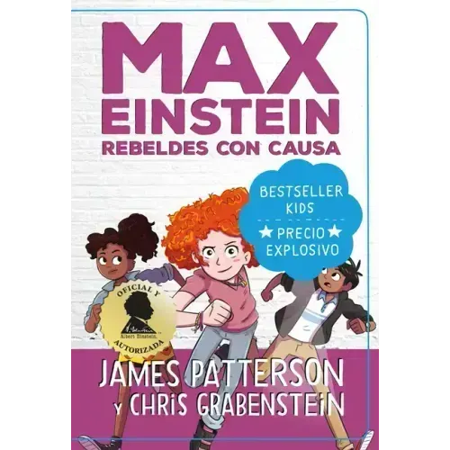 Max Einstein. Rebeldes Con Causa
