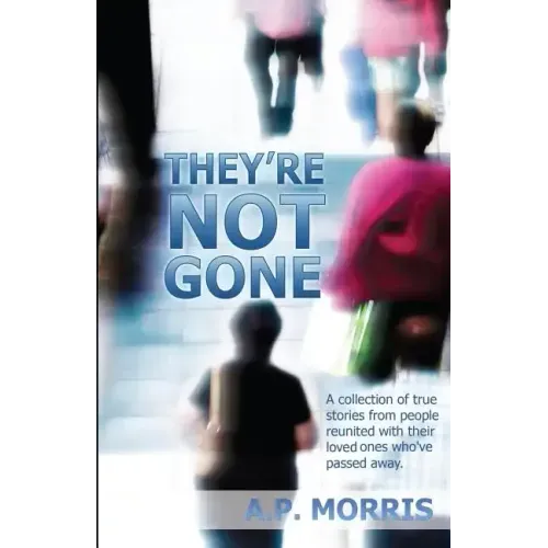 They're Not Gone