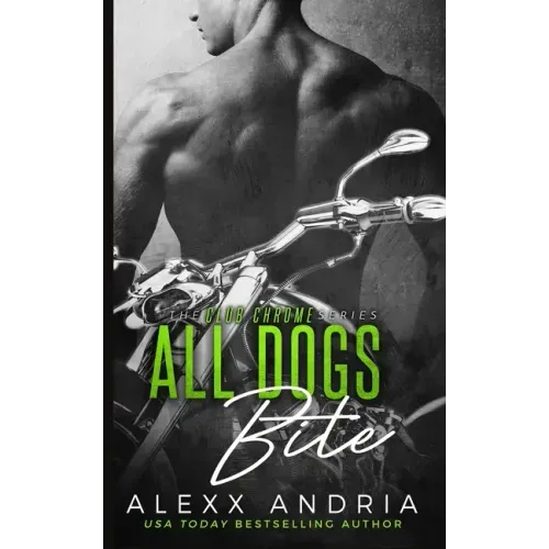 All Dogs Bite (MC romance)