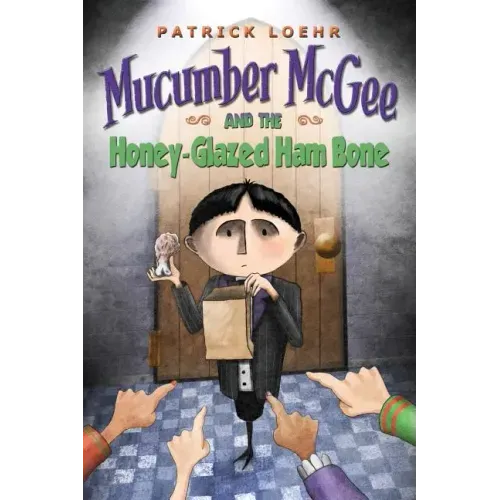Mucumber McGee and the Honey-Glazed Ham Bone