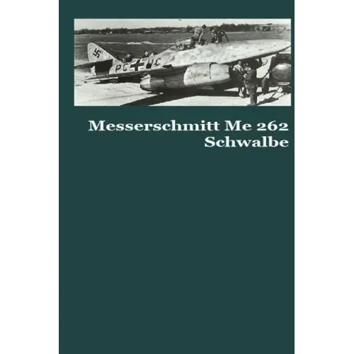Messerschmitt Me 262 Schwalbe