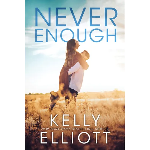 Never Enough