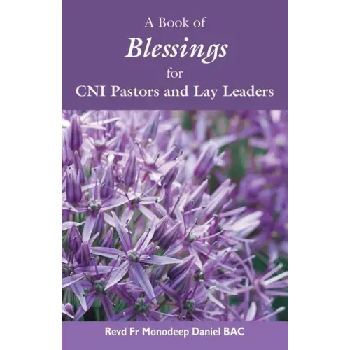 A Book of Blessings for CNI Pastors and Lay Leaders