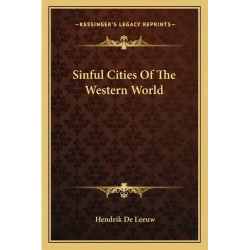 Sinful Cities of the Western World