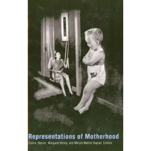 Representations of Motherhood